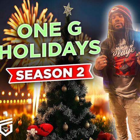 One G Xmas ft. Sosa Trigga | Boomplay Music