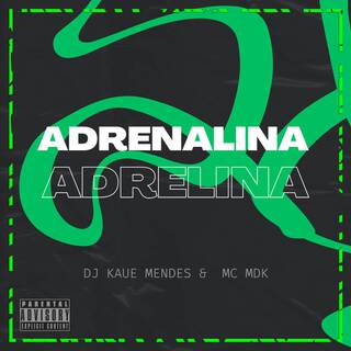 ADRENALINA