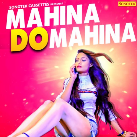 Mahina Do Mahina | Boomplay Music