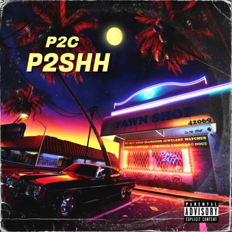 P2SHH | Boomplay Music