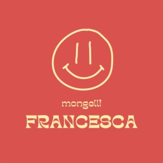 Francesca lyrics | Boomplay Music