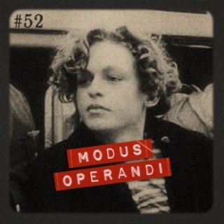 57 - Aileen Wuornos: A Dama da Morte — Modus Operandi