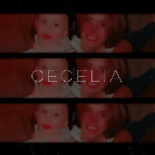 Cecelia