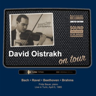 David Oistrakh on Tour (Live in Turin, April 5, 1965)
