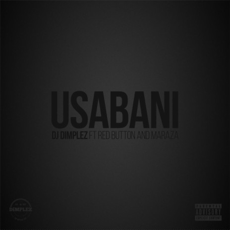 Usabani (feat. Redbutton & Maraza) | Boomplay Music