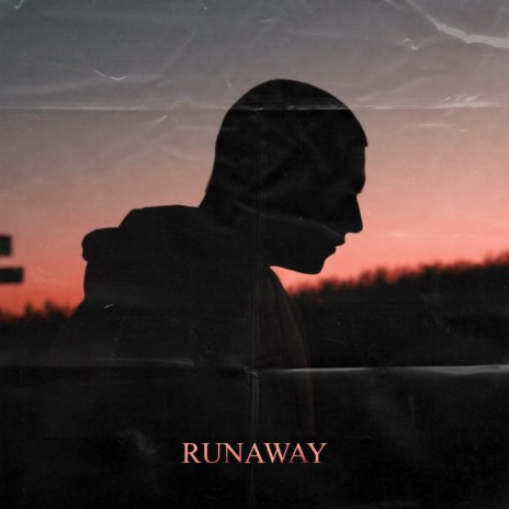 Runaway | Boomplay Music