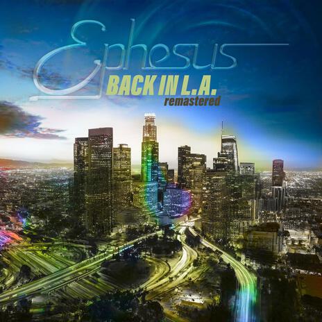 Back in L. A. (Remastered) | Boomplay Music