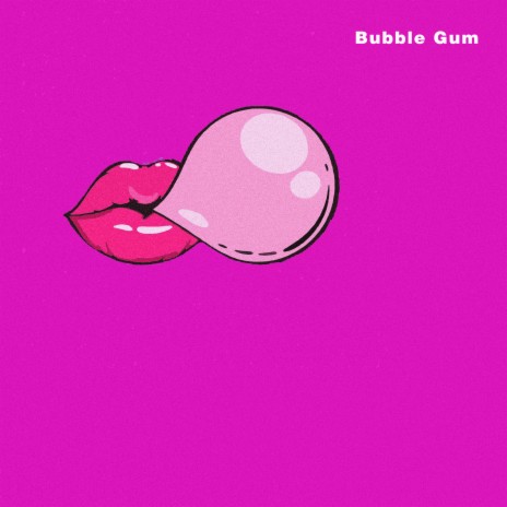 Bubble Gum (Instrumental Mix)