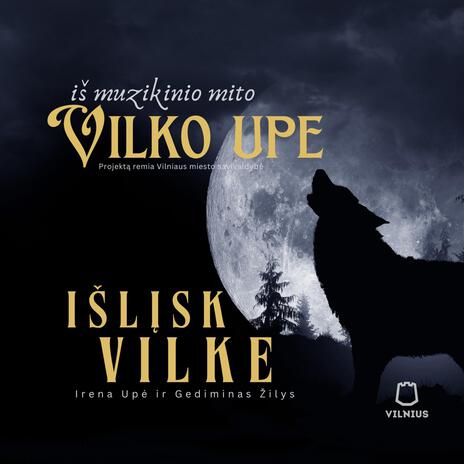 Išlįsk vilke ft. Gediminas Žilys | Boomplay Music