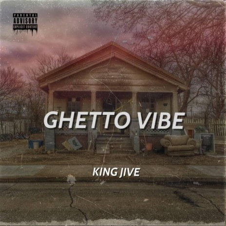 Ghetto Vibe | Boomplay Music