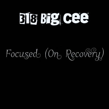 Focused (On Recovery) | Boomplay Music