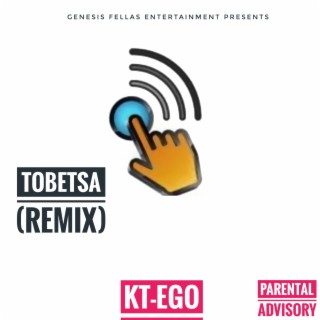 Tobetsa (Remix)