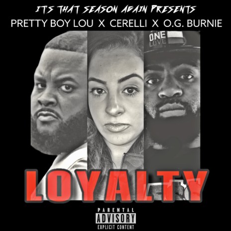 LOYALTY ft. Cerelli & MF JAYBURN