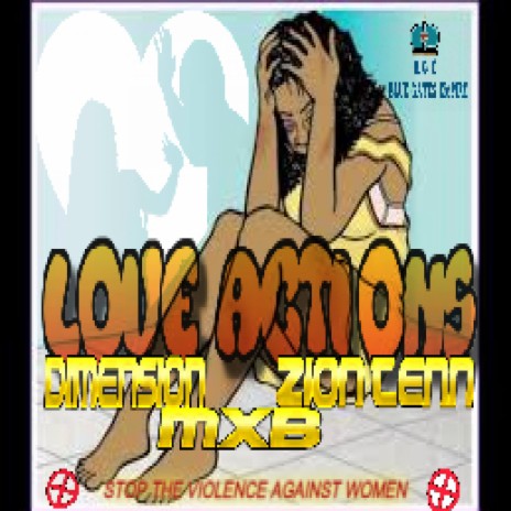 Love Actions ft. MXB & Zion Tenn