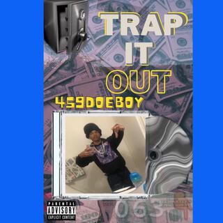 Trap it Out