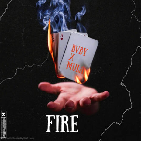 Fire ft. Drippy Mula