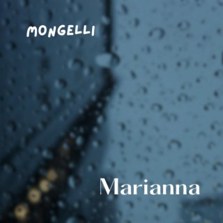 Marianna lyrics | Boomplay Music