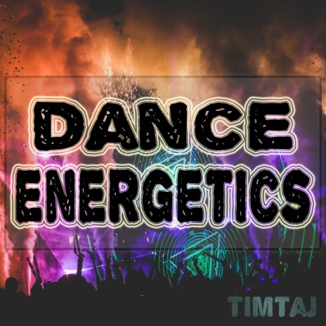 Dance Energetics | Boomplay Music