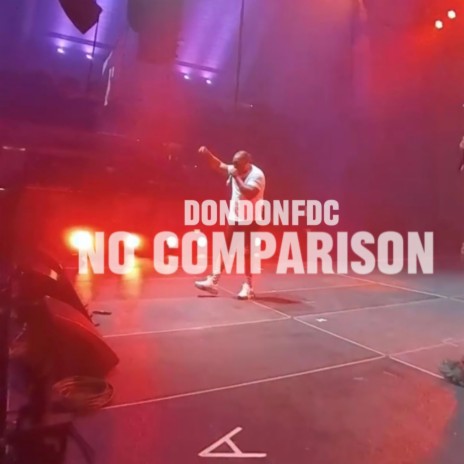 No Comparison | Boomplay Music