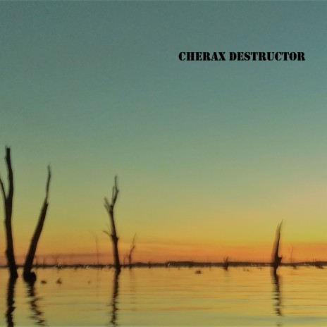 Cherax Destructor | Boomplay Music