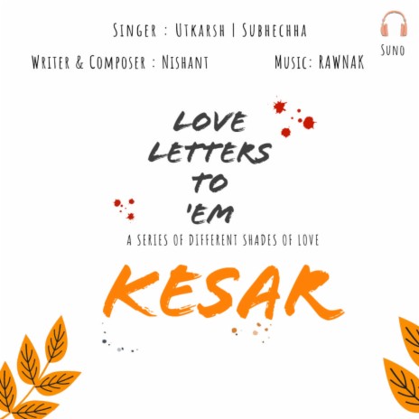 Kesar ft. Utkarsh Sharma, Subhechha Mohanty & Rawnak | Boomplay Music
