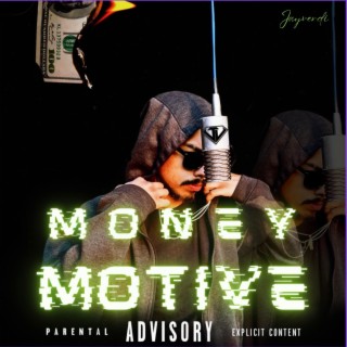 Money Motive (Monaco Freestyle)