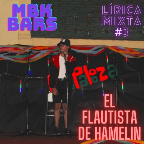 Lírica Mixta #3: El Flautista de Hamelín | Boomplay Music