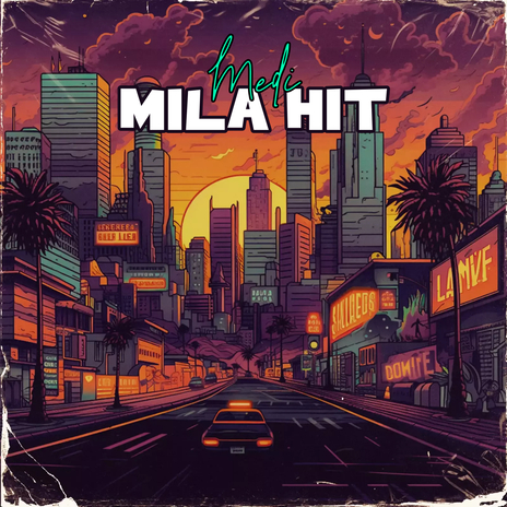 Mila Hit | Boomplay Music