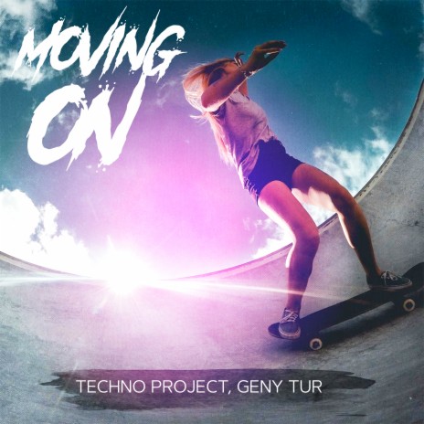 Moving On ft. Geny Tur | Boomplay Music