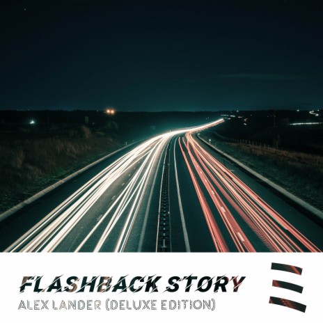 Flashback Story (Deluxe Edition) | Boomplay Music