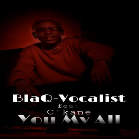 You My All ft. C'Kane