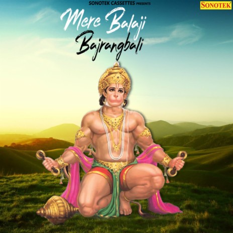 Mere Balaji Bajrangbali | Boomplay Music