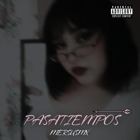 PASATIEMPOS | Boomplay Music