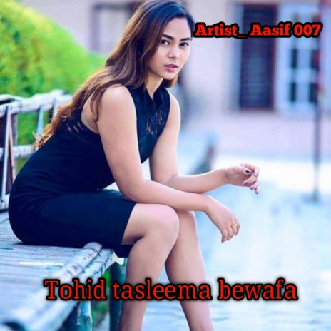 Tohid Tasleema Bewafa (Mewati) | Boomplay Music