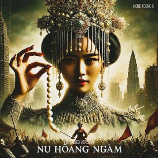 Nữ Hoàng Ngầm (Extended Version)