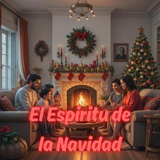 El Espiritu de la Navidad lyrics | Boomplay Music