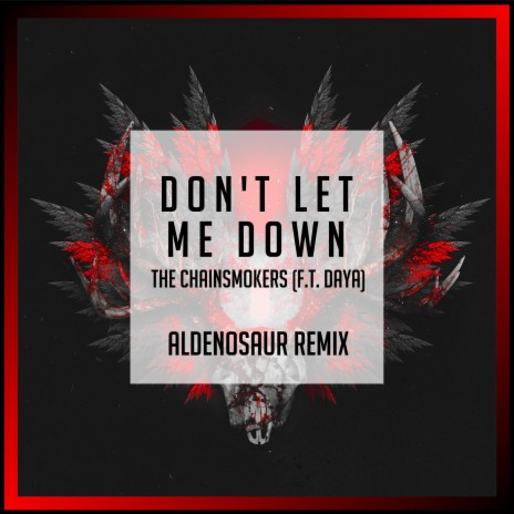 Don't Let Me Down (Remix) | Boomplay Music