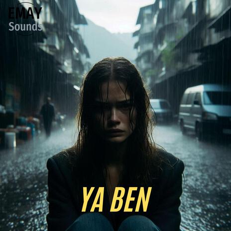 Ya Ben | Boomplay Music