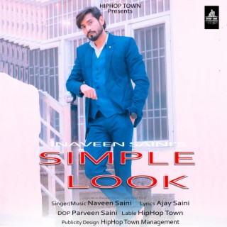 Simple Look : Naveen Saini