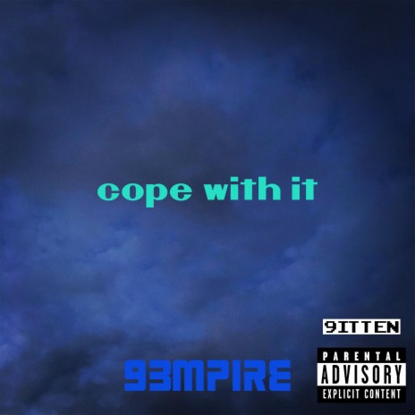 cope with it ft. FEVR | Boomplay Music