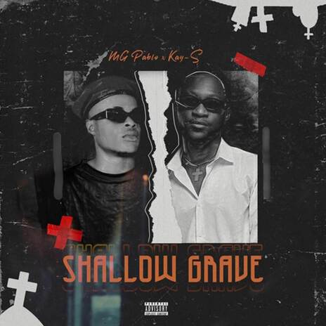 Shallow Grave ft. Kay-S | Boomplay Music