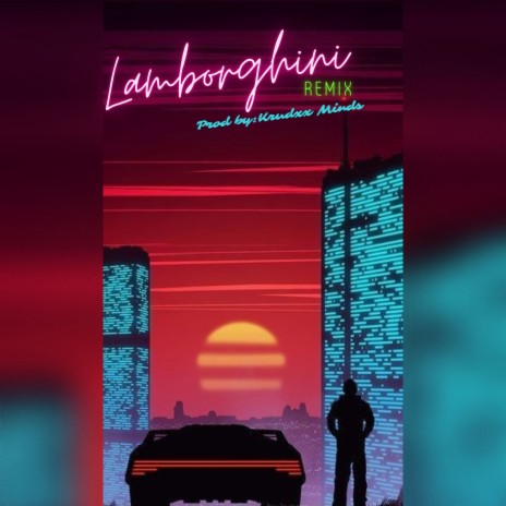 Lamborghini Remix | Boomplay Music