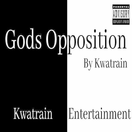 Gods Opposition | Boomplay Music