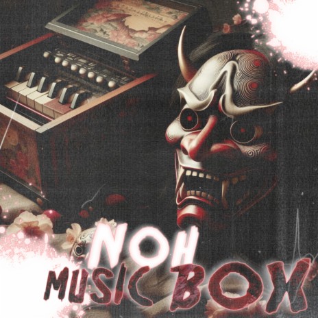 Noh Musicbox | Boomplay Music