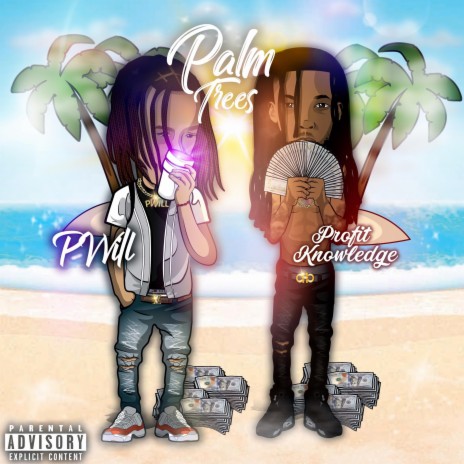 Palm Trees ft. Profit Knowledge | Boomplay Music