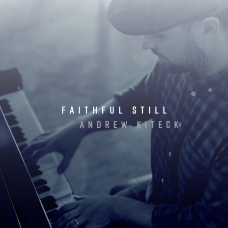 Faithful Still | Boomplay Music