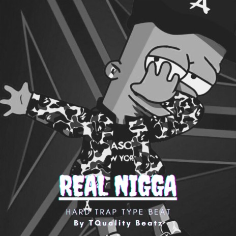 Real Nigga (Trap Beat) | Boomplay Music