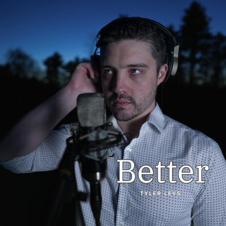 Better | Boomplay Music