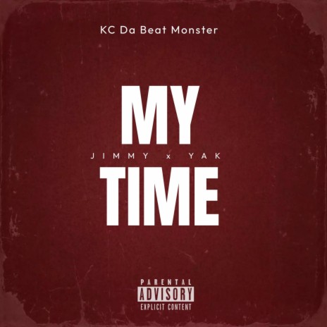 MyTime ft. Big Yak