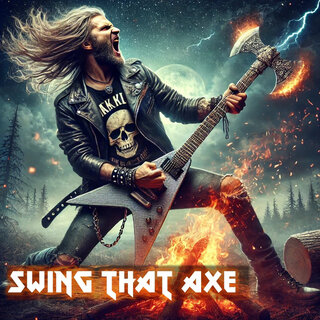 Swing That Axe